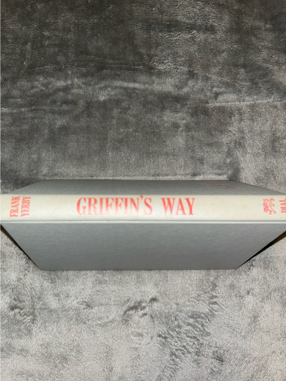 Griffin’s Way By Frank Yerby, Hardcover, 1962